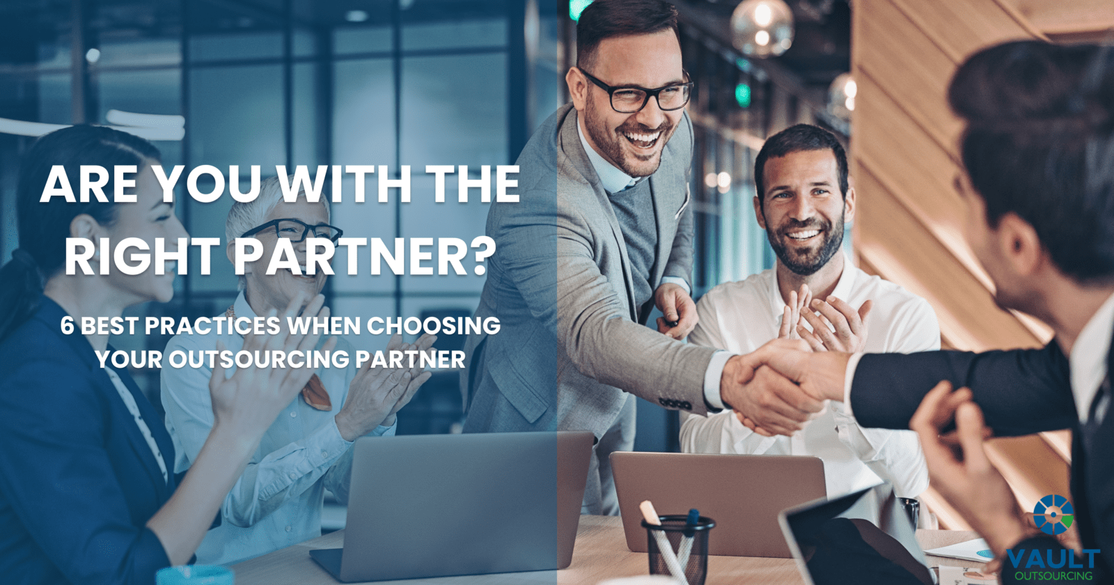 choosing the right outsourcing partner