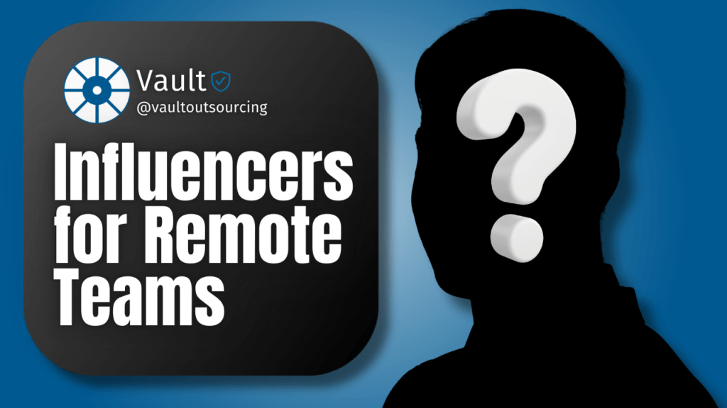 Influencers for Remote Teams