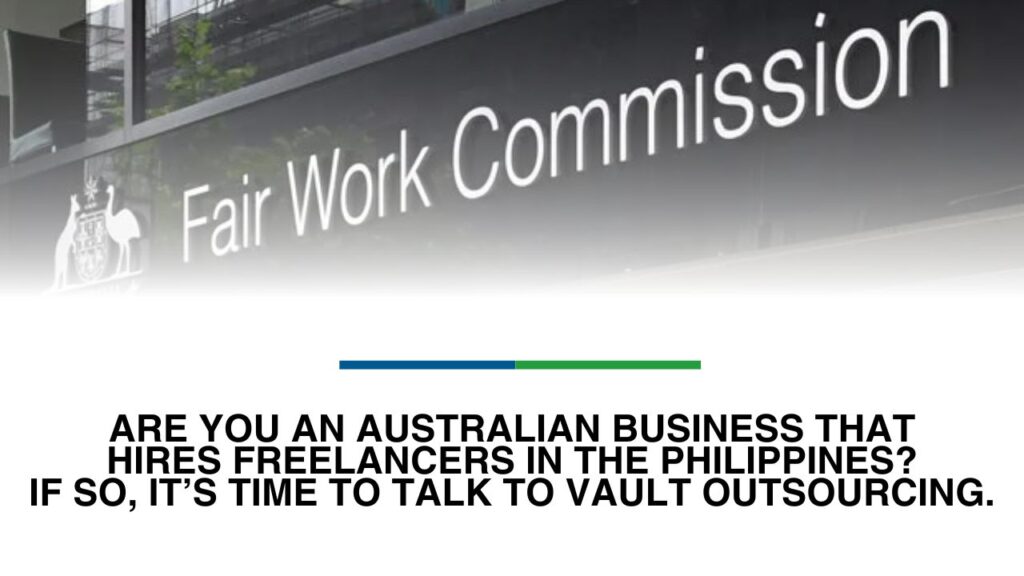 Are you an Australian business that hires freelancers in the Philippines? If so, it’s time to talk to Vault Outsourcing.